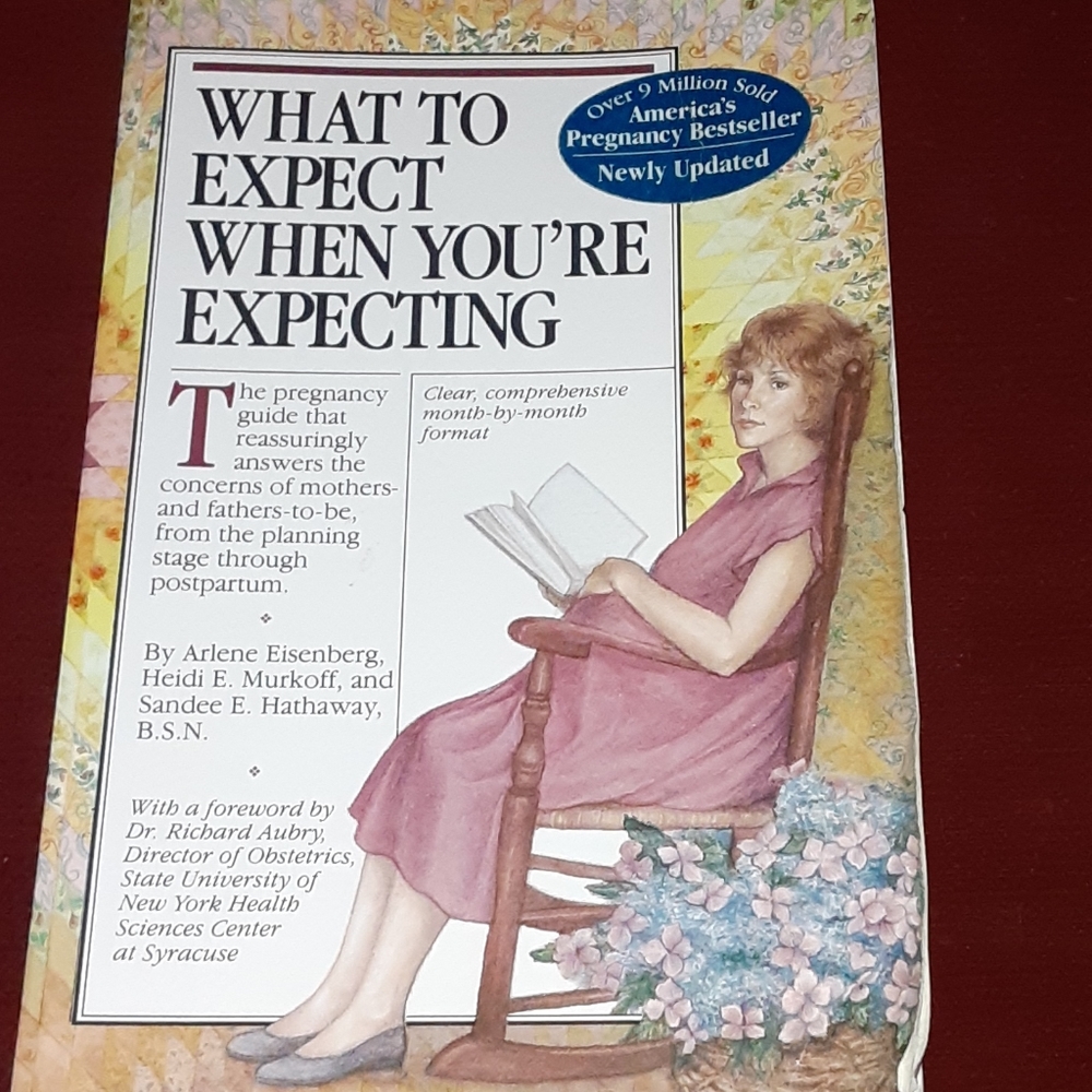 What to Expect  when You're Expecting
